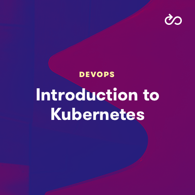 Introduction to Kubernetes