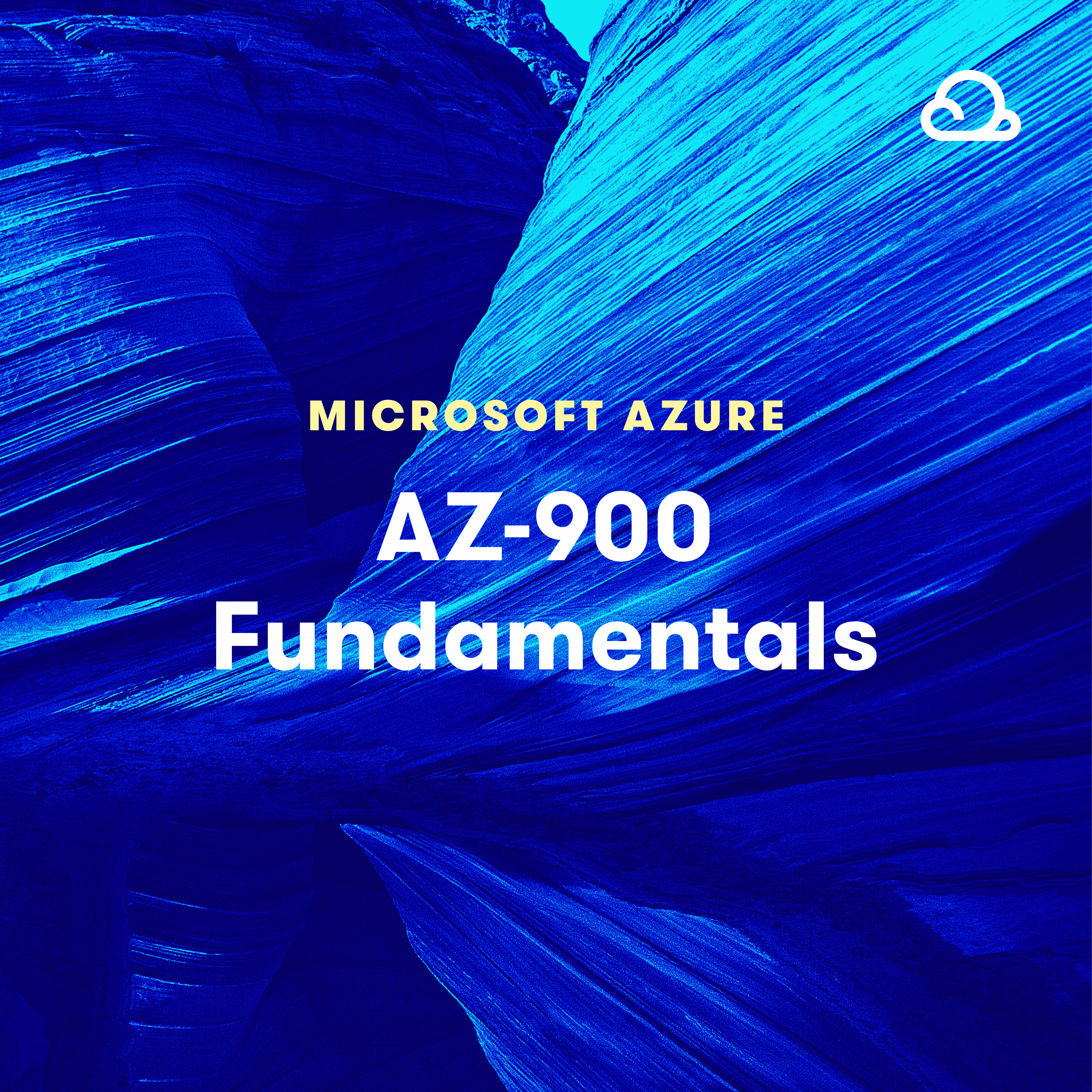 AZ-900: Microsoft Azure Fundamentals