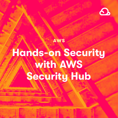 Hands-On Security with AWS Security Hub